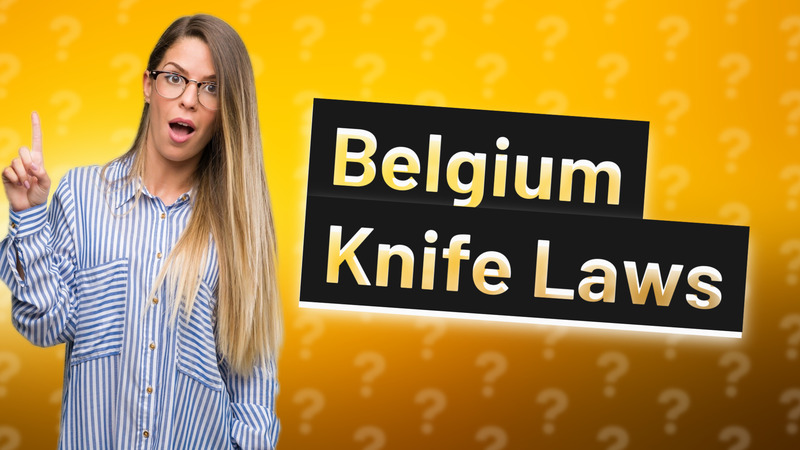 Belgium Knife Laws