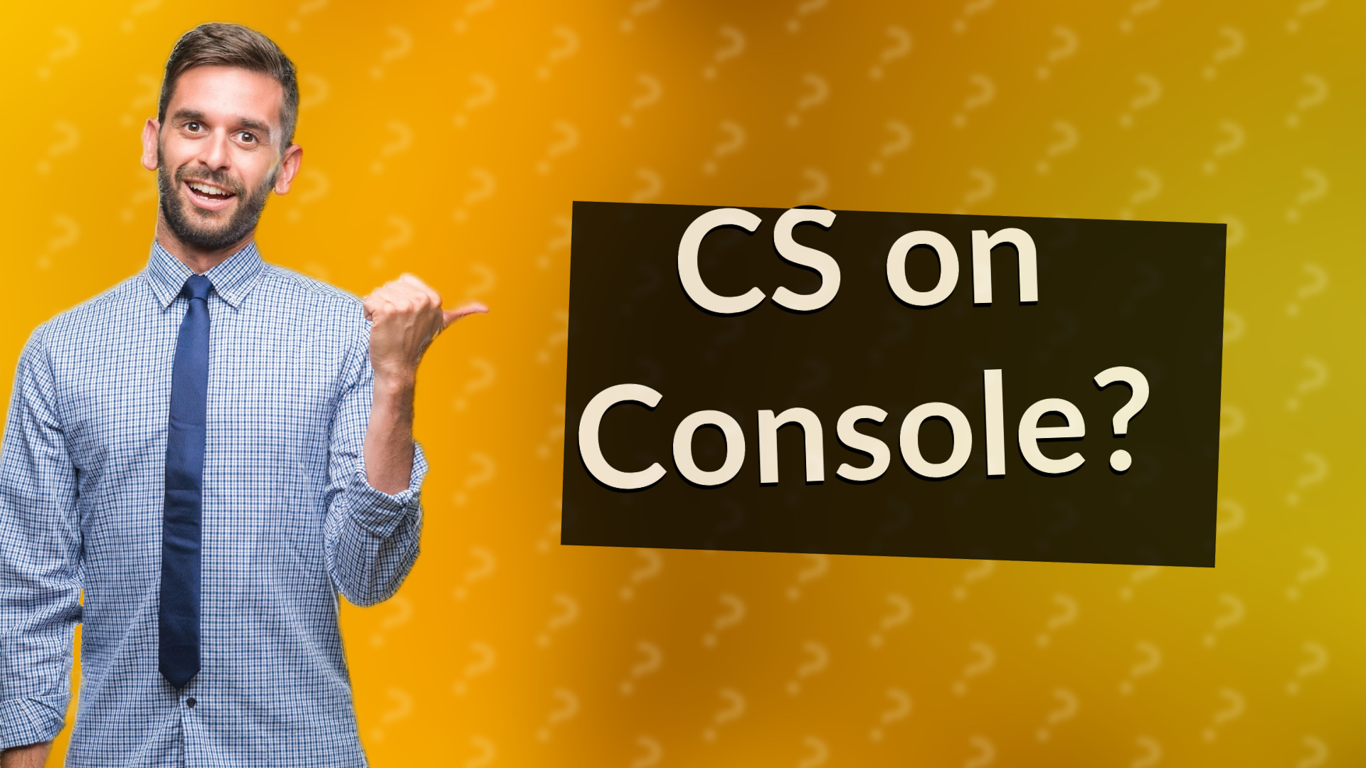 CS on Console?