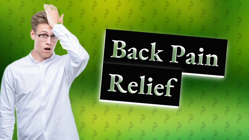 Back Pain Relief