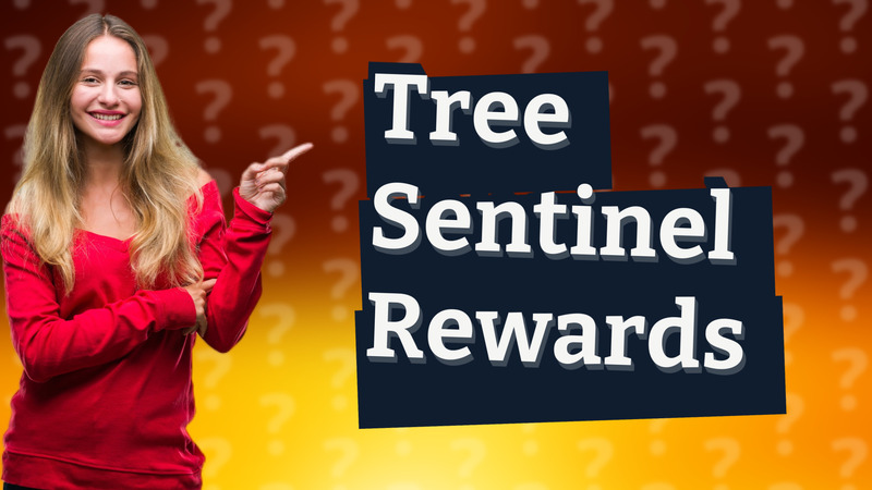 Tree Sentinel Rewards