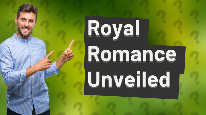 Royal Romance Unveiled