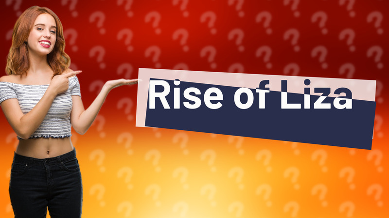 Rise of Liza