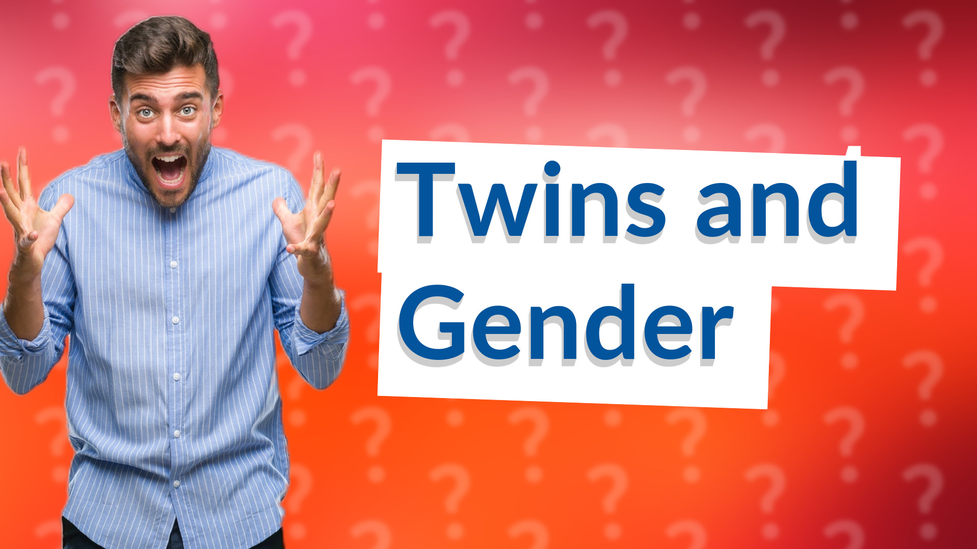 Twins and Gender