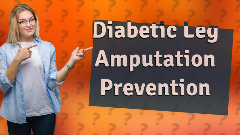 Diabetic Leg Amputation Prevention