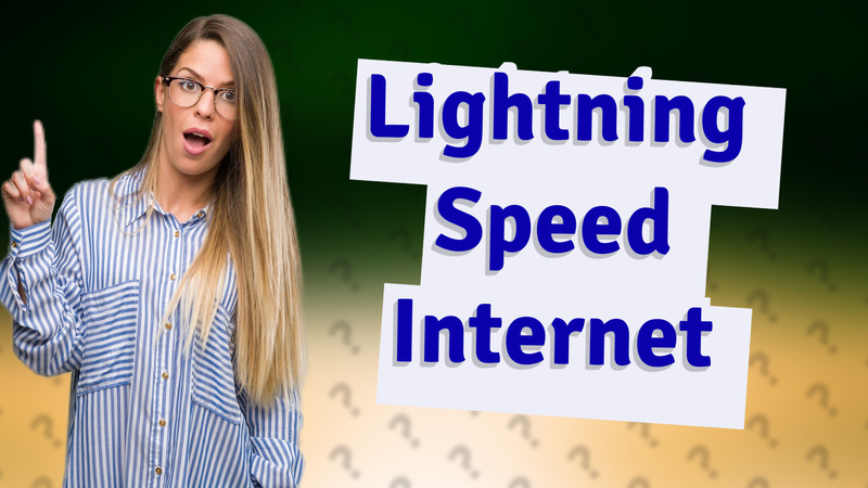 Lightning Speed Internet