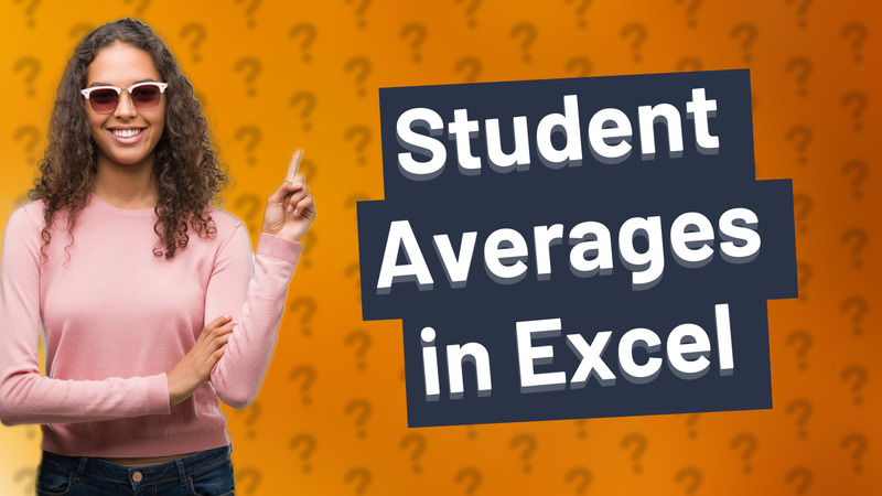 Student Averages in Excel
