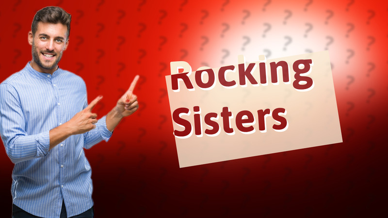 Rocking Sisters