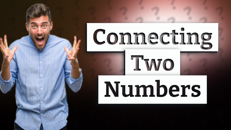 Connecting Two Numbers