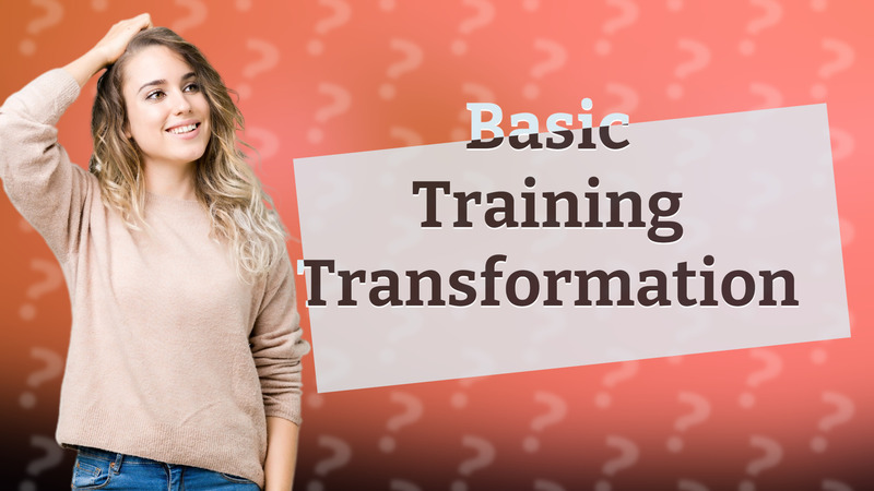 Basic Training Transformation