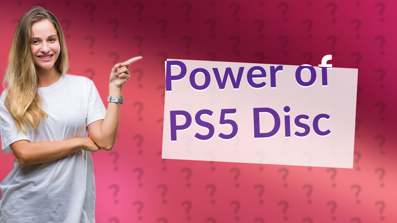 Power of PS5 Disc