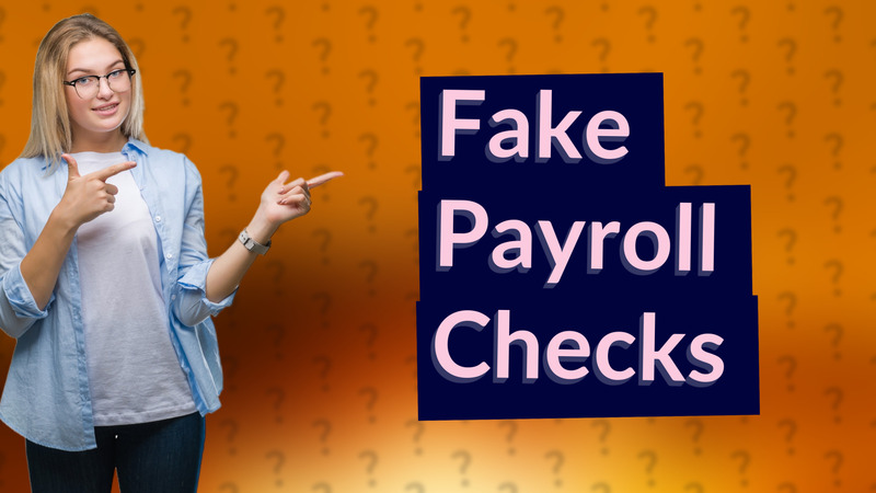 Fake Payroll Checks