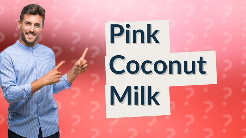 Pink Coconut Milk