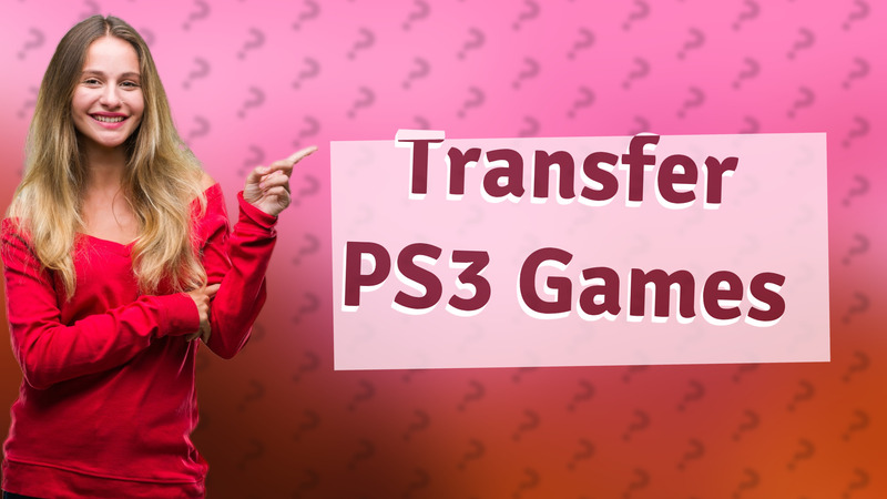 Transfer PS3 Games
