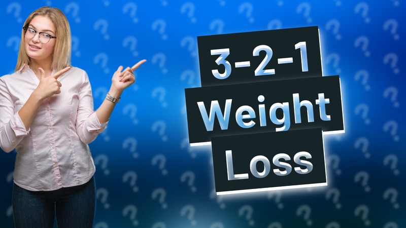 3-2-1 Weight Loss