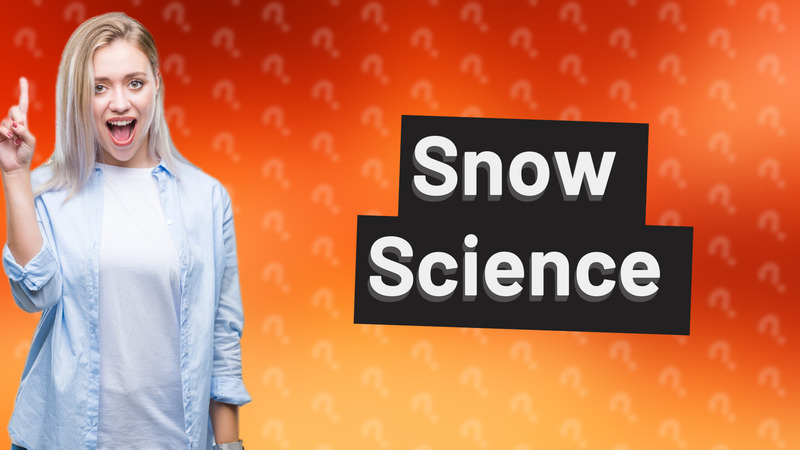 Snow Science