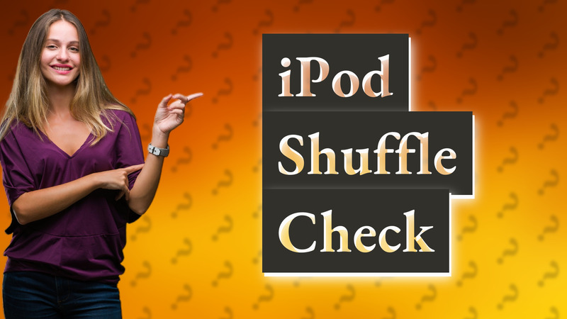 iPod Shuffle Check