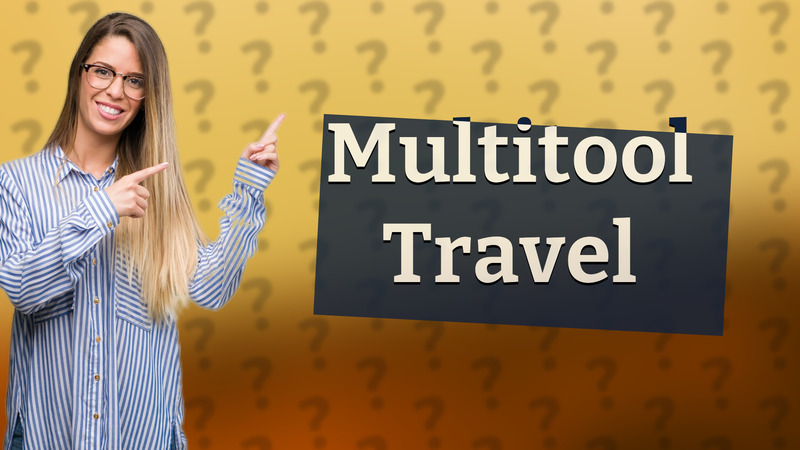 Multitool Travel