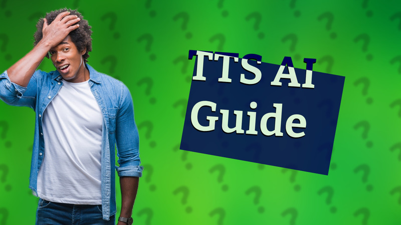 TTS AI Guide