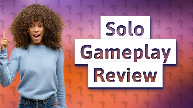 Solo Gameplay Review