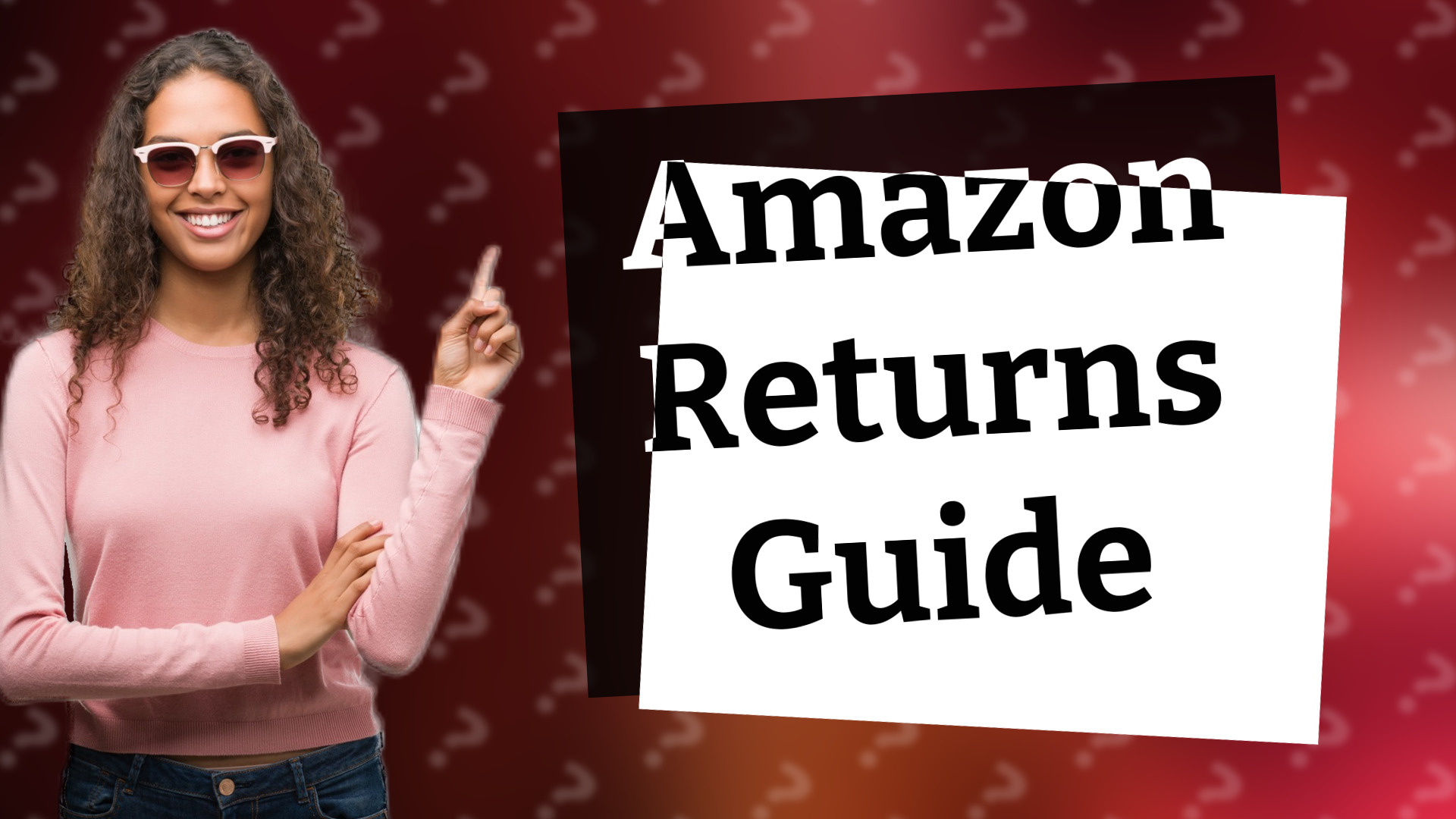 Amazon Returns Guide