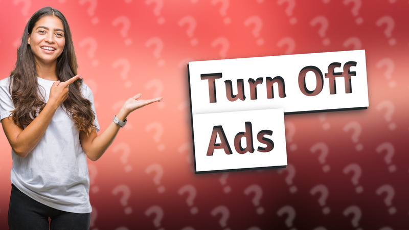 Turn Off Ads