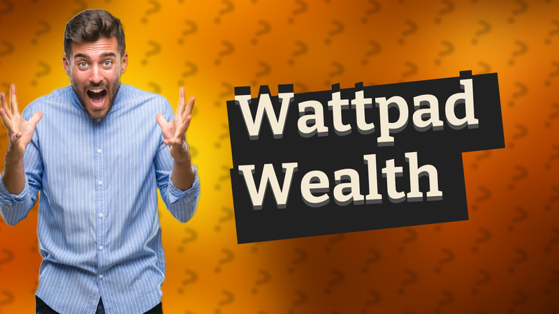 Wattpad Wealth