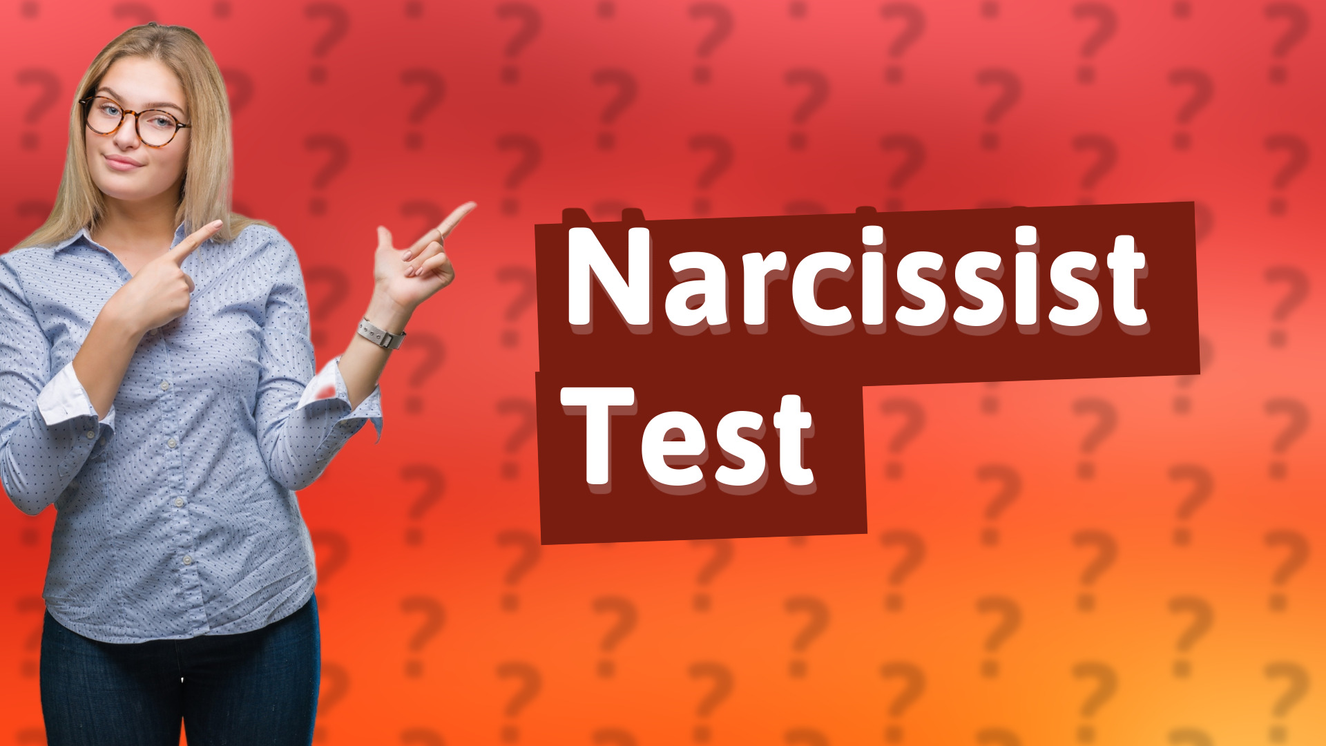 Narcissist Test