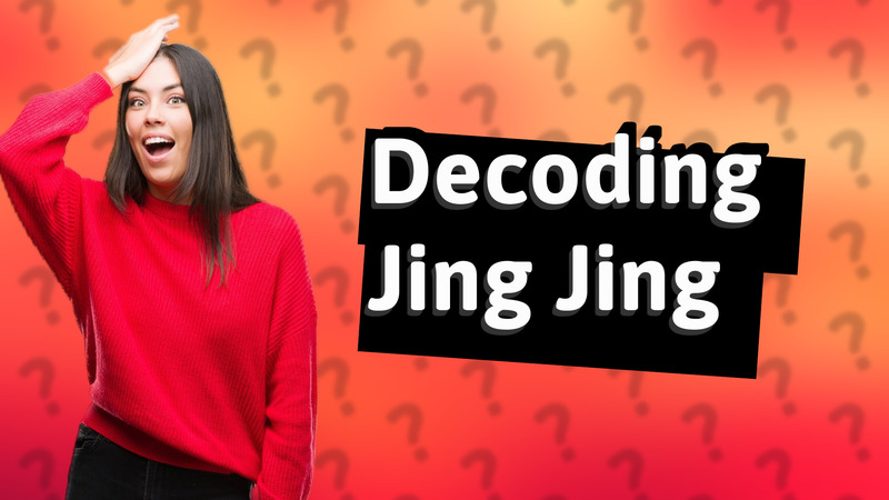 Decoding Jing Jing