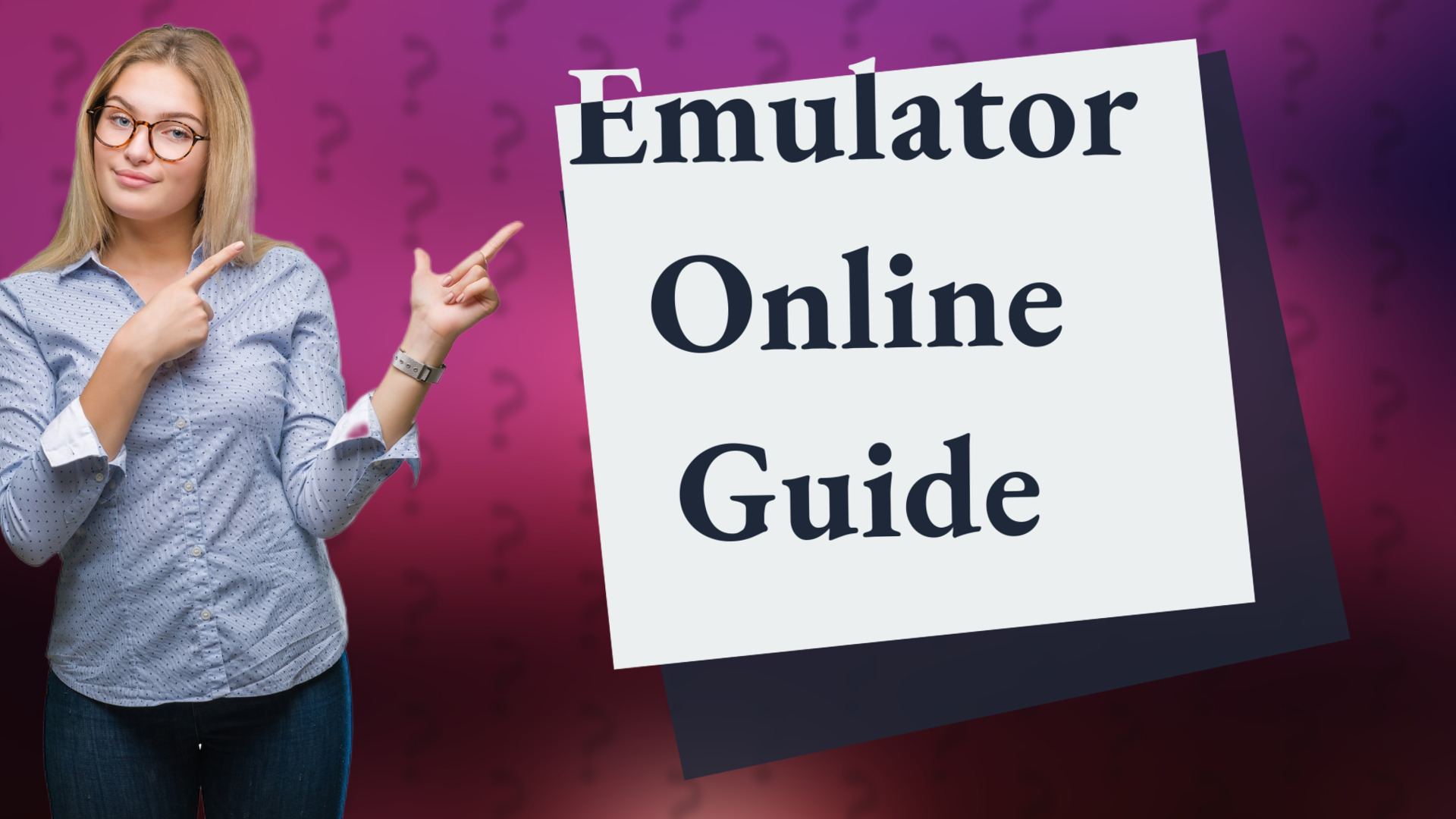 Emulator Online Guide