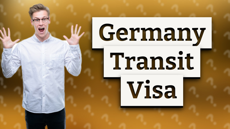 Germany Transit Visa