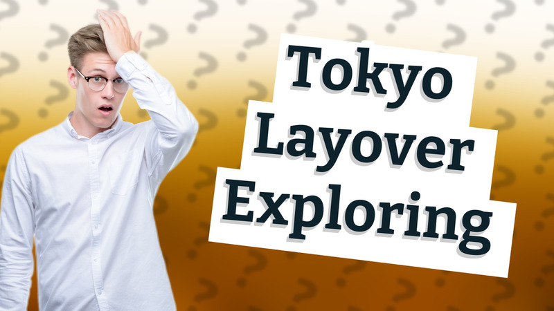 Tokyo Layover Exploring