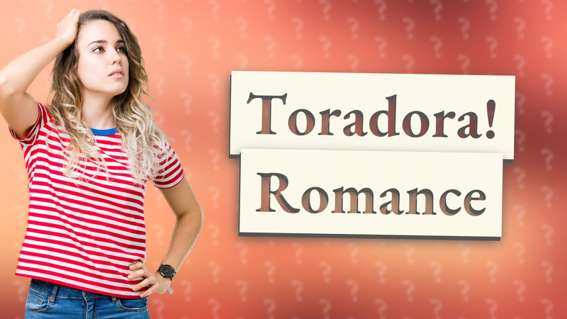 Toradora! Romance