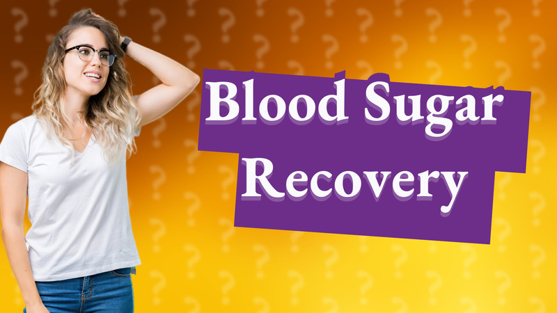 Blood Sugar Recovery