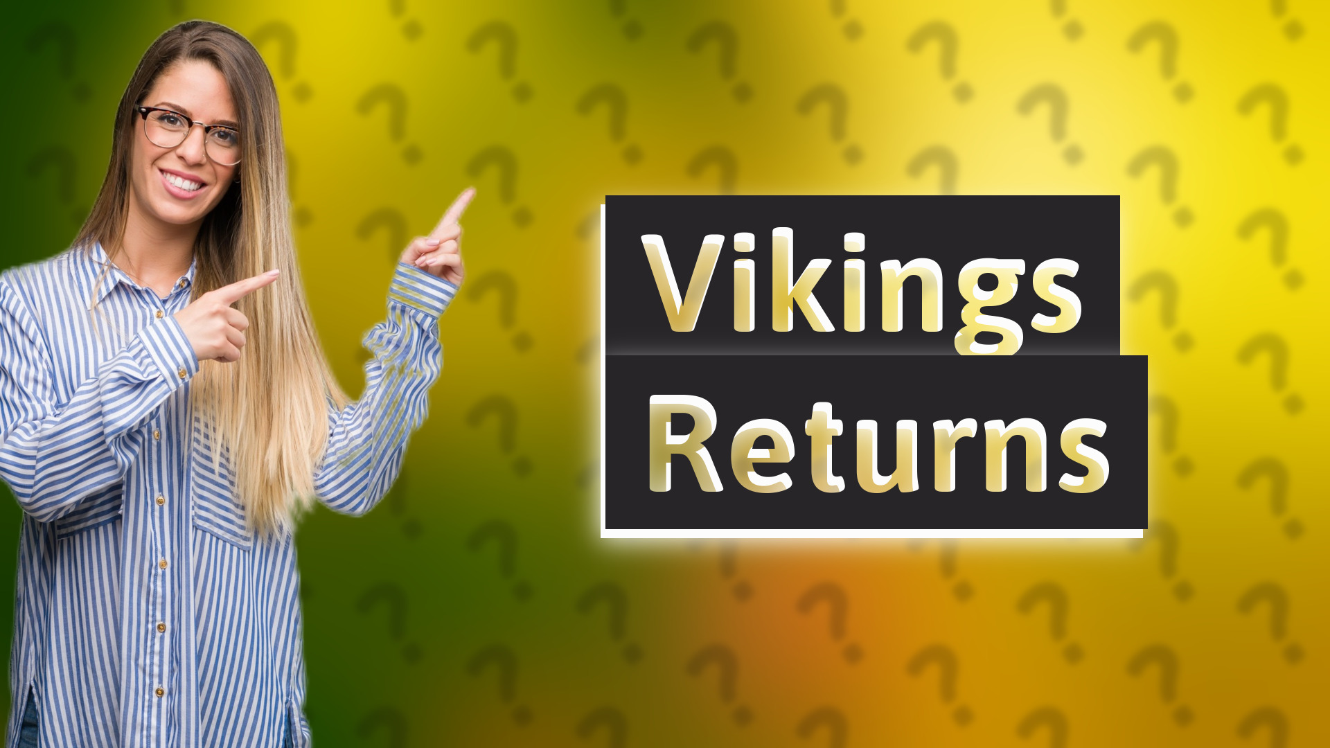 Vikings Returns