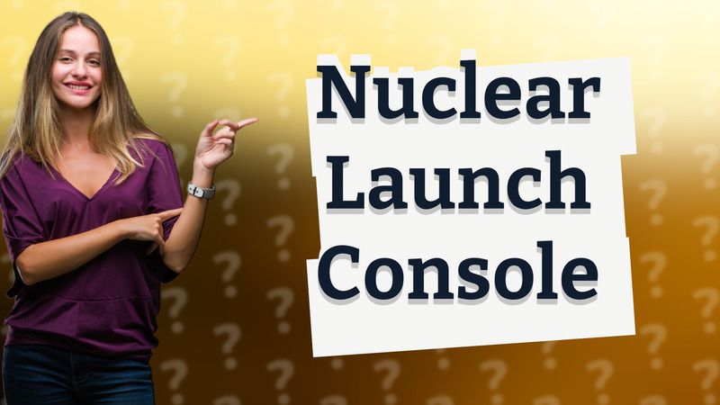 Nuclear Launch Console