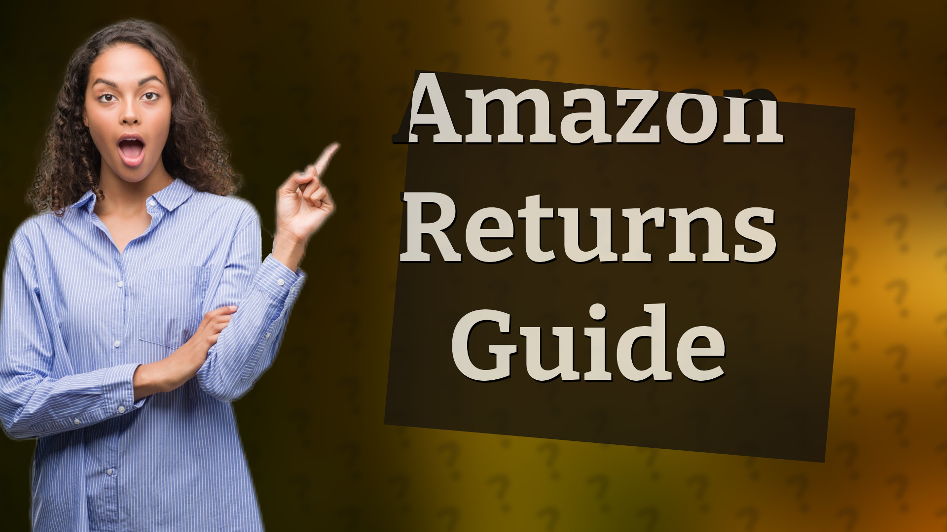 Amazon Returns Guide
