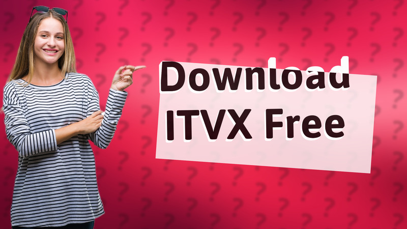 Download ITVX Free