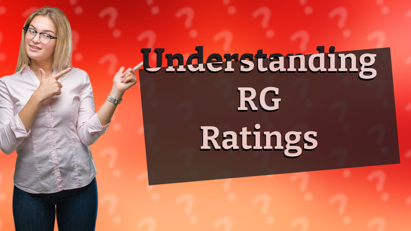 Understanding RG Ratings