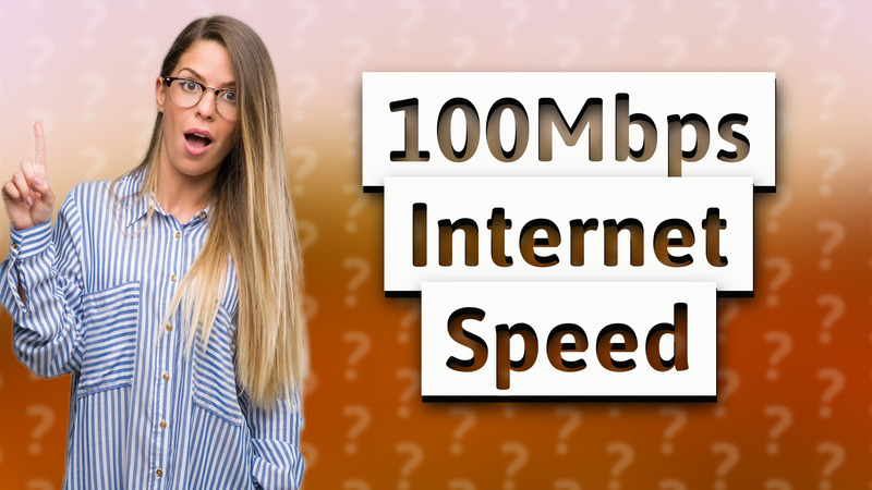 100Mbps Internet Speed