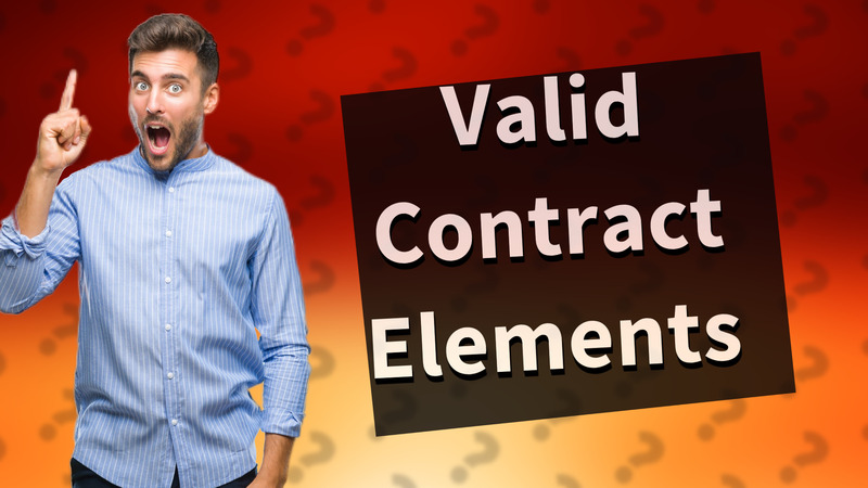 Valid Contract Elements