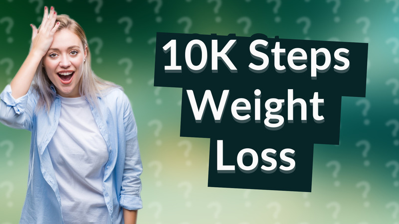10K Steps Weight Loss