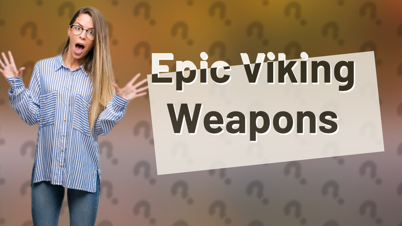 Epic Viking Weapons
