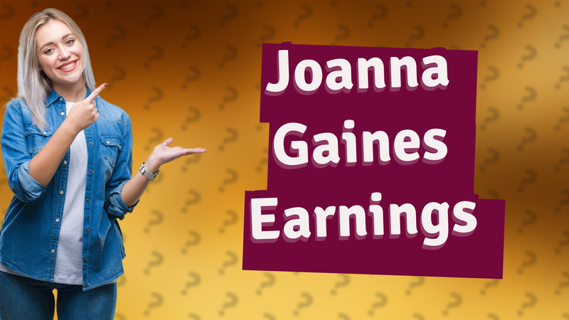 Joanna Gaines Earnings