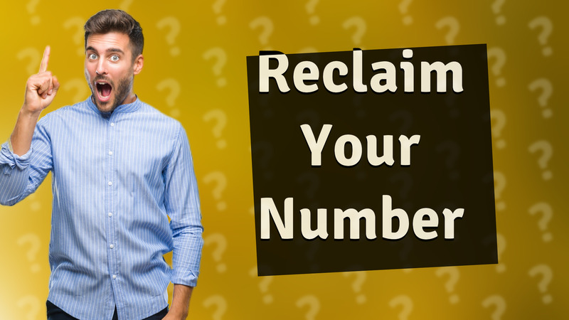 Reclaim Your Number