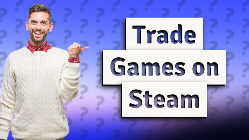 Trade Games on Steam
