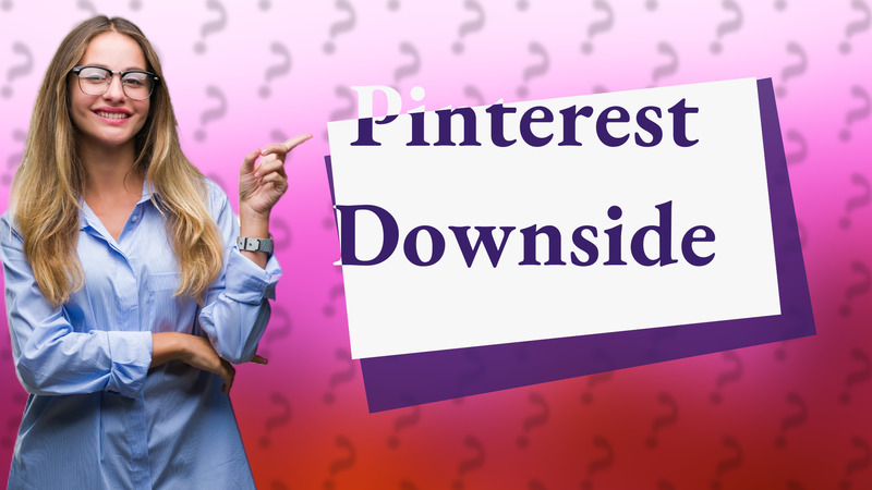 Pinterest Downside