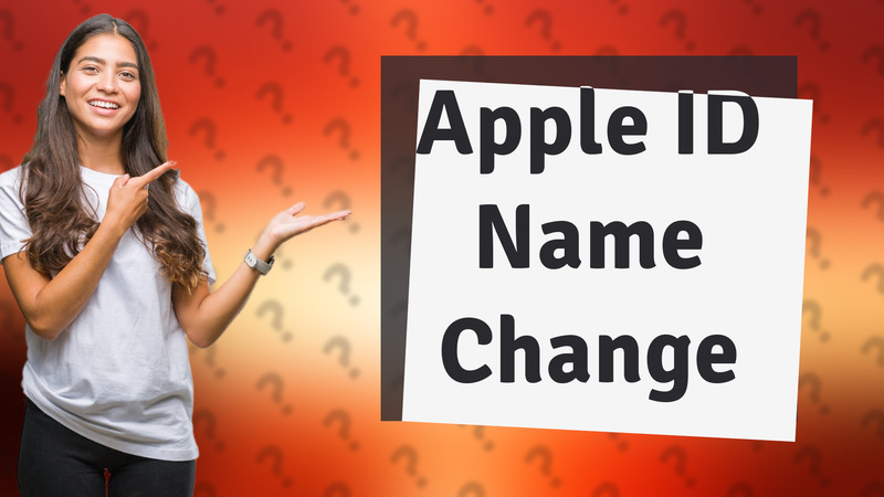 Apple ID Name Change