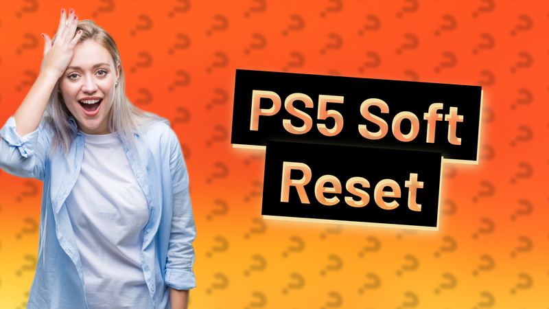 PS5 Soft Reset