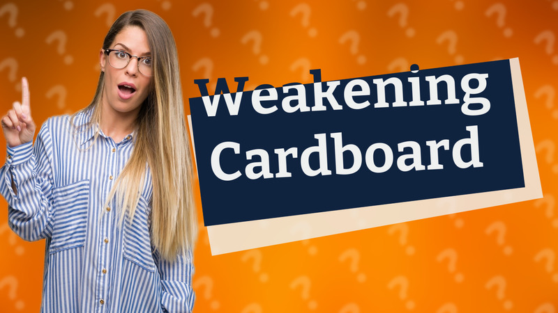 Weakening Cardboard