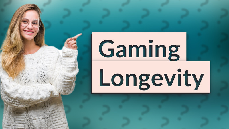 Gaming Longevity
